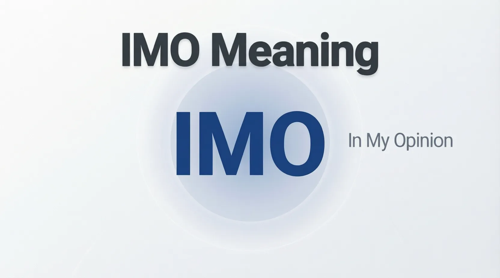 IMO Meaning
