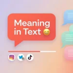 … Meaning in Text