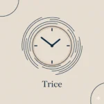Trice Meaning